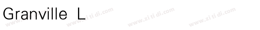 Granville Light字体转换